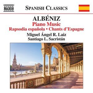 Piano Music - Rapsodia Espanola Chants D'espagne